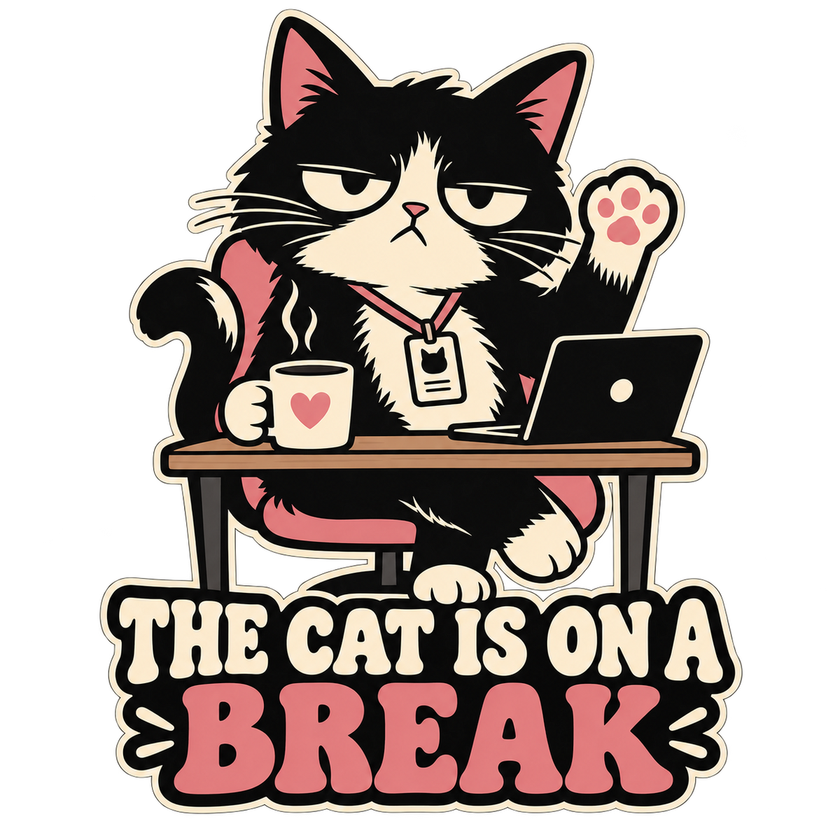 The Cat Is on a Break Graphic Washed T-Shirt, Hoodie & Sweatshirt — original print design artwork