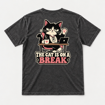 The Cat Is on a Break Graphic Washed T-Shirt, Hoodie & Sweatshirt — washed tshirt mockup 1