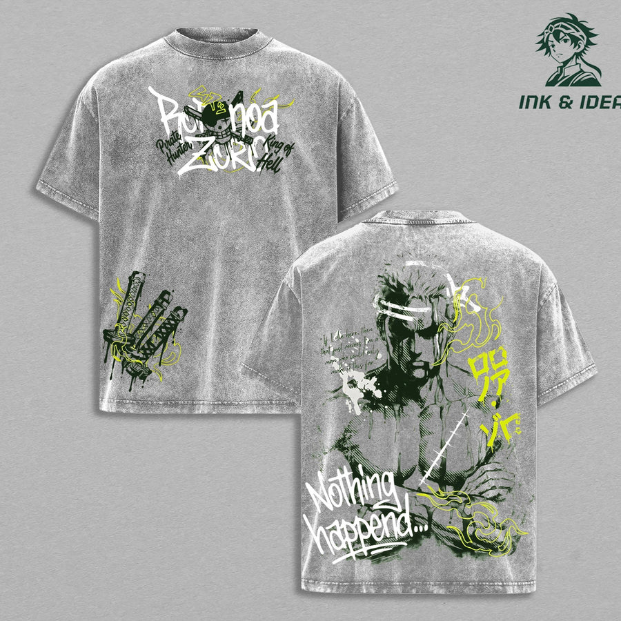 OnePiece Roronoa Zoro “Nothing Happened” Vintage Pirate Hunter Graphic Shirt King of Hell Streetwear T-Shirt